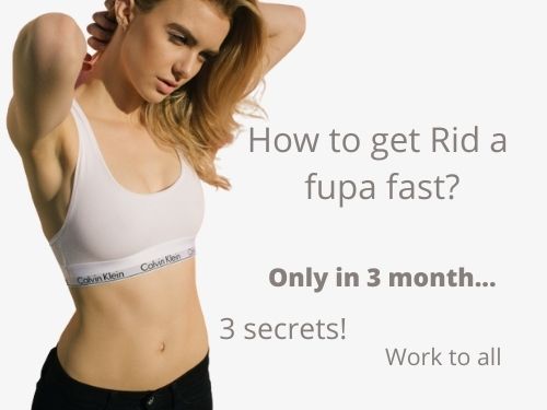 How to Get Rid of a Fupa Fast? (Upper public fat) ) from diet, exercise, and deep sleep.