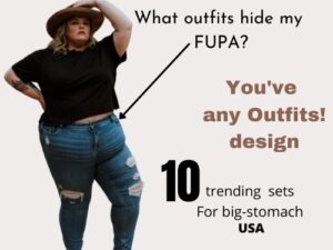 What outfits to hide my Fupa