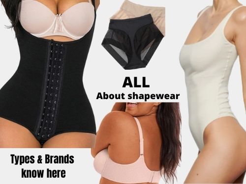 All About Shapewear Types and Brands know here