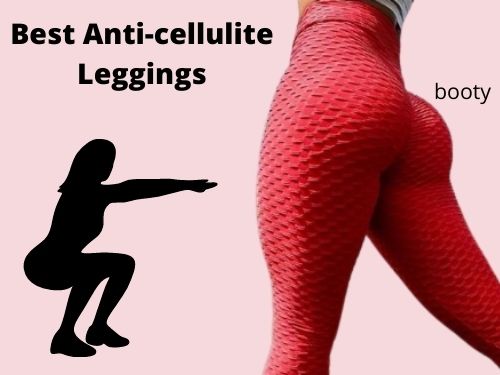 Best Anti-cellulite Leggings